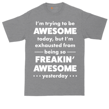 I'm Trying to Be Awesome tall t-shirt for men in Heather Navy