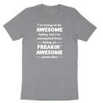 I'm Trying to Be Awesome Toddler Short Sleeve Tee - Athletic Heather