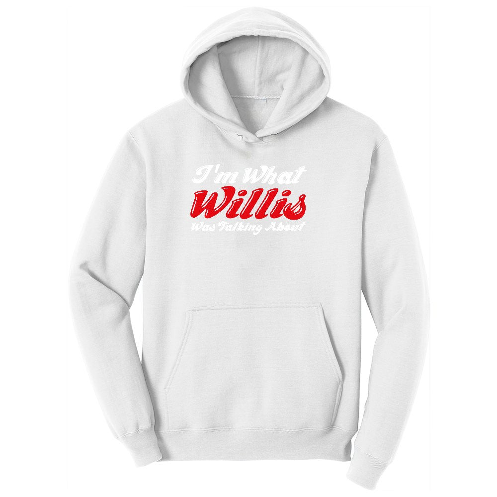 I'm What Willis Was Talking About Youth Hoodie - White
