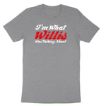 I'm What Willis Was Talking About Youth Short Sleeve Tee - Athletic Heather