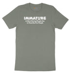 Immature a Word Boring People Use Ladies Short Sleeve Tee - Bamboo Blackout