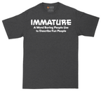 Immature a Word Boring People Use tall t-shirt for men in Dark Heather Grey