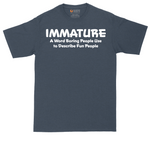 Immature a Word Boring People Use tall t-shirt for men in Heather Navy