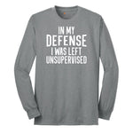 In My Defense I was Left Unsupervised Long Sleeve Tee - Athletic Grey