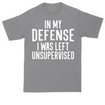 In My Defense I was Left Unsupervised tall t-shirt for men in Athletic Heather