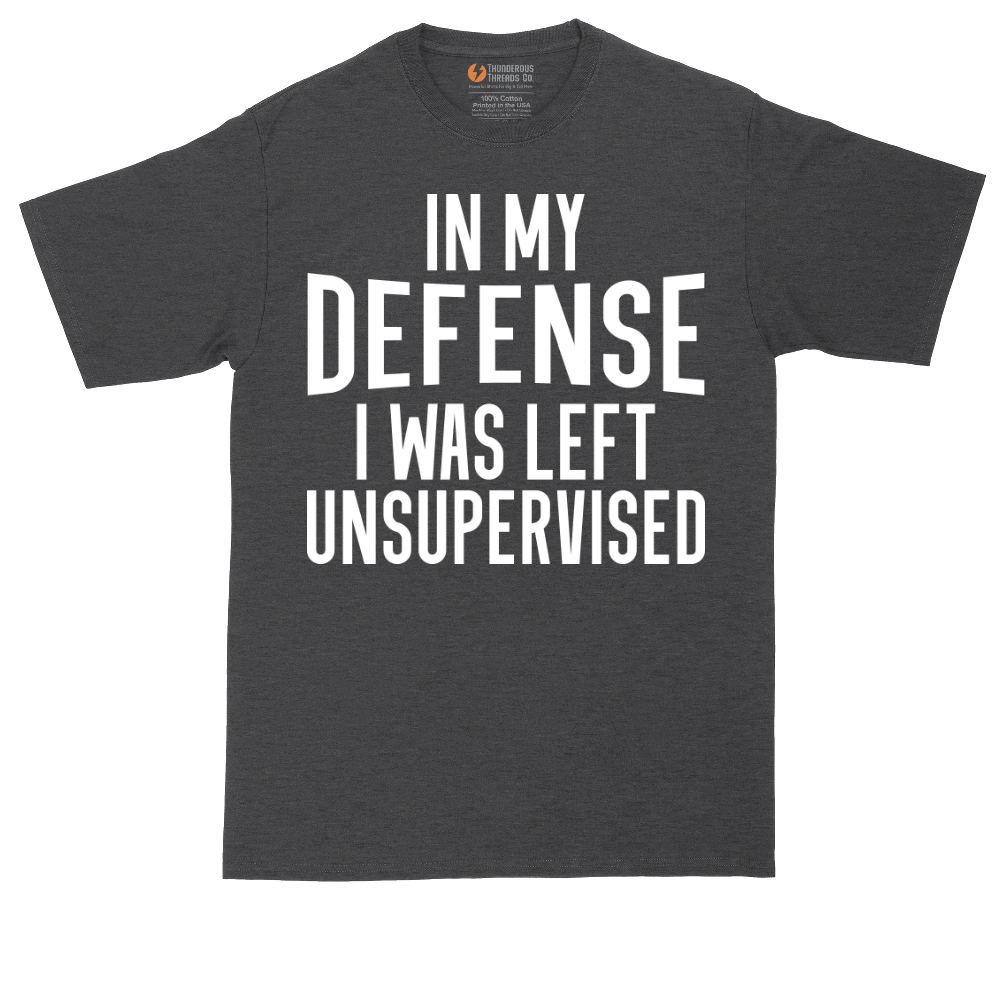 In My Defense I was Left Unsupervised tall t-shirt for men in Dark Heather Grey