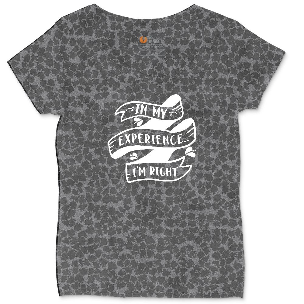 In My Experience I'm Right Ladies Curvy Tee - Black Leopard