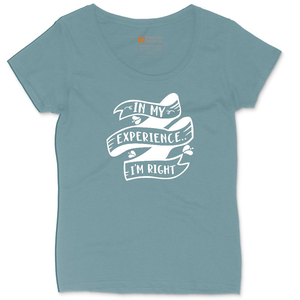 In My Experience I'm Right Ladies Curvy Tee - Surf Blackout