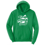 In My Experience I'm Right Ladies Hoodie - Kelly Green