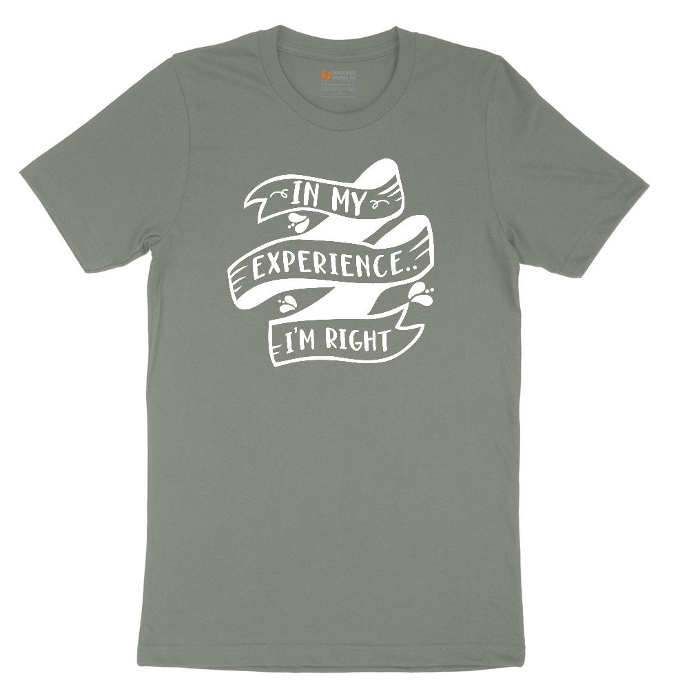 In My Experience I'm Right Ladies Short Sleeve Tee - Bamboo Blackout