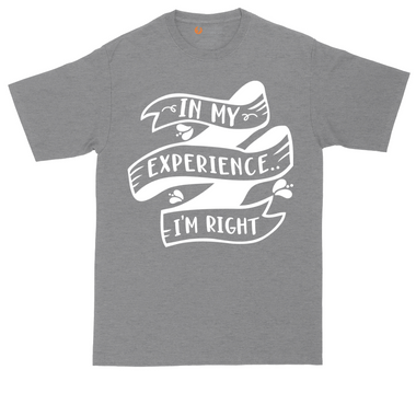 In My Experience I'm Right tall t-shirt for men in Jet Black