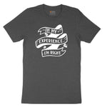 In My Experience I'm Right Youth Short Sleeve Tee - Dark Heather Grey