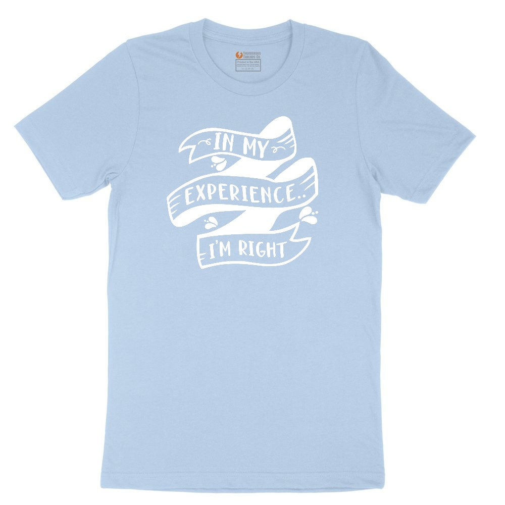 In My Experience I'm Right Youth Short Sleeve Tee - Light Blue