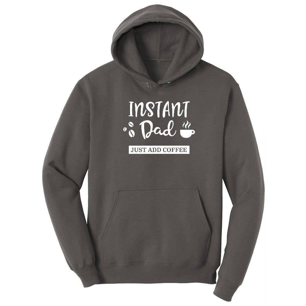 Instant Dad Just Add Coffee Hoodie - Charcoal