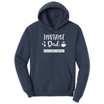 Instant Dad Just Add Coffee Hoodie - Navy