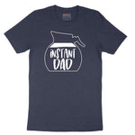 Instant Dad Short Sleeve Tee - Heather Navy