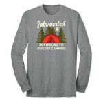 Introverted but Willing to Discuss Camping Long Sleeve Tee - Athletic Grey