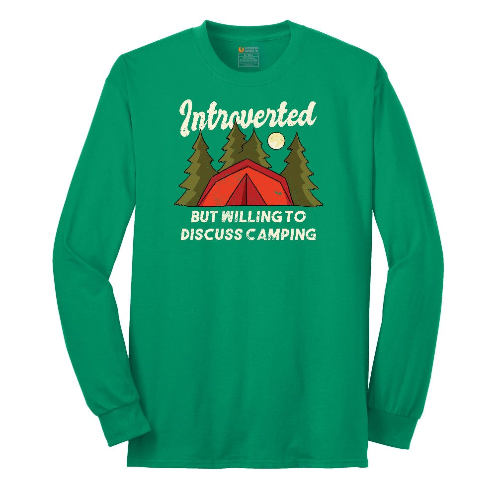 Introverted but Willing to Discuss Camping Long Sleeve Tee - Kelly Green