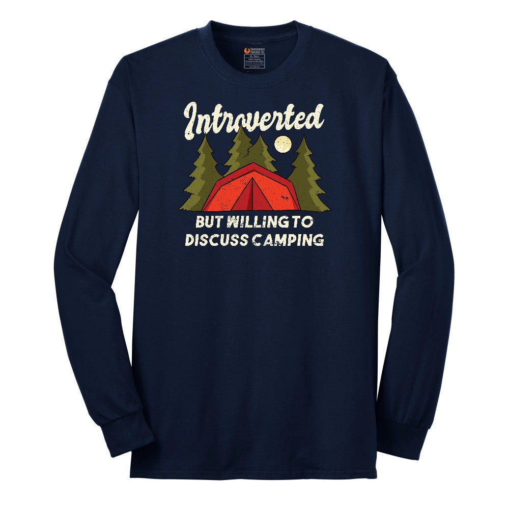 Introverted but Willing to Discuss Camping Long Sleeve Tee - Navy