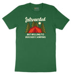 Introverted but Willing to Discuss Camping Short Sleeve Tee - Athletic Kelly