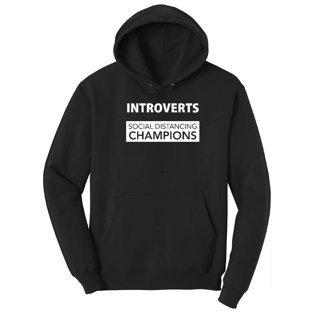Introverts Social Distancing Champions - Mens & Ladies T-Shirt Hoodie - Jet Black