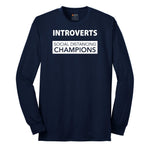Introverts Social Distancing Champions - Mens & Ladies T-Shirt Long Sleeve Tee - Navy