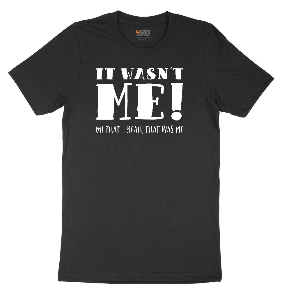 It Wasn't Me White Toddler Short Sleeve Tee - Black
