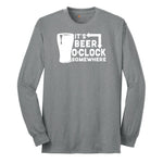 Its Beer OClock Somewhere Long Sleeve Tee - Athletic Grey