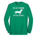 I've Got Friends in Low Places Long Sleeve Tee - Kelly Green