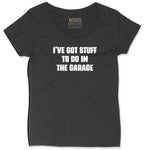 I've Got Stuff to Do in the Garage Ladies Curvy Tee - Black