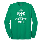 Keep Calm and Create Art Long Sleeve Tee - Kelly Green