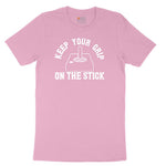 Keep Your Grip on the Stick - Mens & Ladies T-Shirt Toddler Short Sleeve Tee - Candy Pink