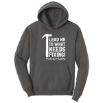 Lead Me to What Needs Fixing Hoodie - Charcoal