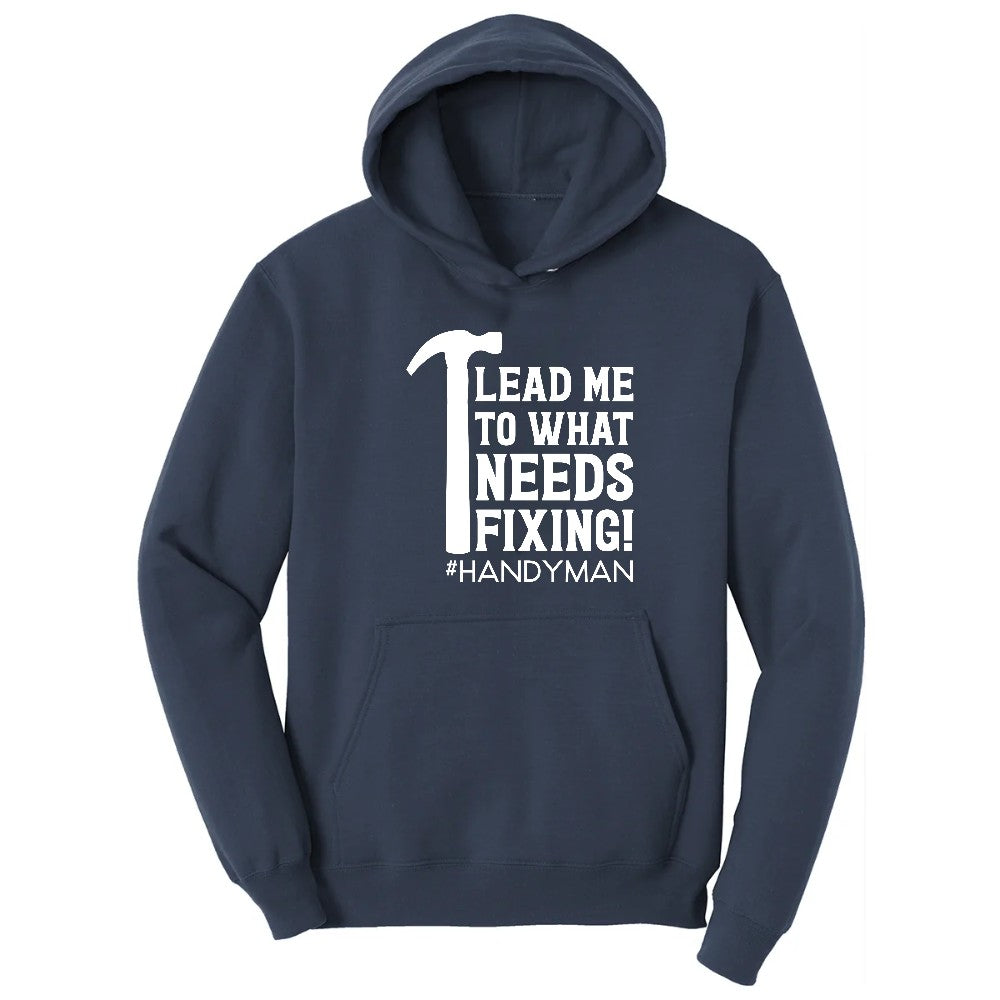 Lead Me to What Needs Fixing Hoodie - Navy