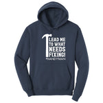 Lead Me to What Needs Fixing Hoodie - Navy