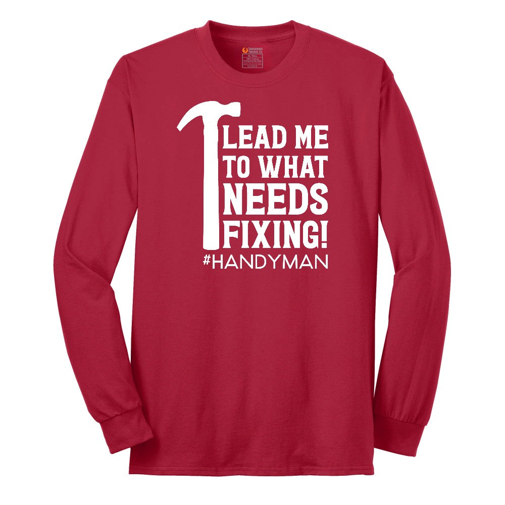 Lead Me to What Needs Fixing Long Sleeve Tee - Red