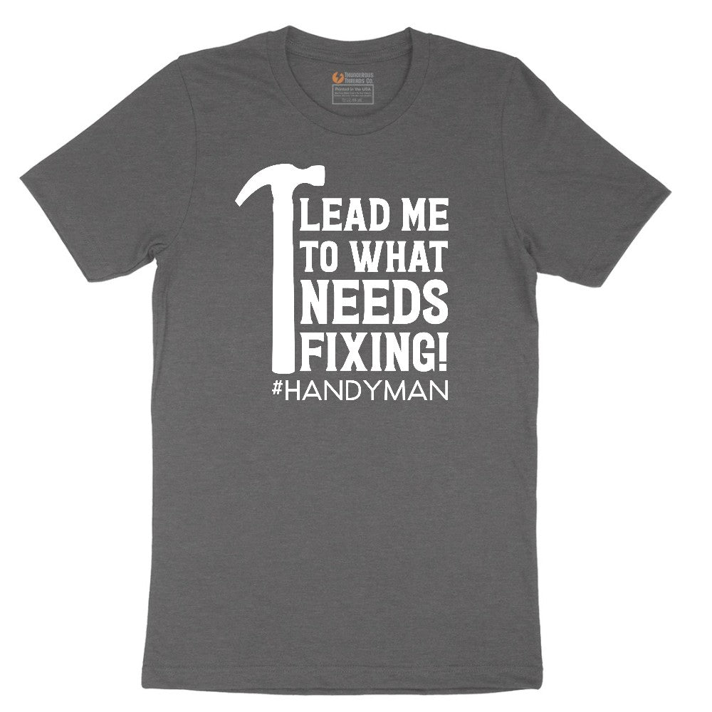 Lead Me to What Needs Fixing Short Sleeve Tee - Dark Heather Grey