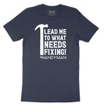 Lead Me to What Needs Fixing Short Sleeve Tee - Heather Navy