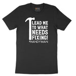 Lead Me to What Needs Fixing Short Sleeve Tee - Jet Black