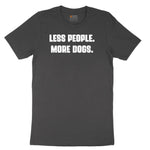 Less People More Dogs Ladies Short Sleeve Tee - Vintage Smoke
