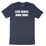 Less People More Dogs Short Sleeve Tee - Heather Navy
