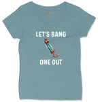Lets Bang One Out Ladies Curvy Tee - Surf Blackout