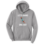Lets Bang One Out Hoodie - Athletic Heather