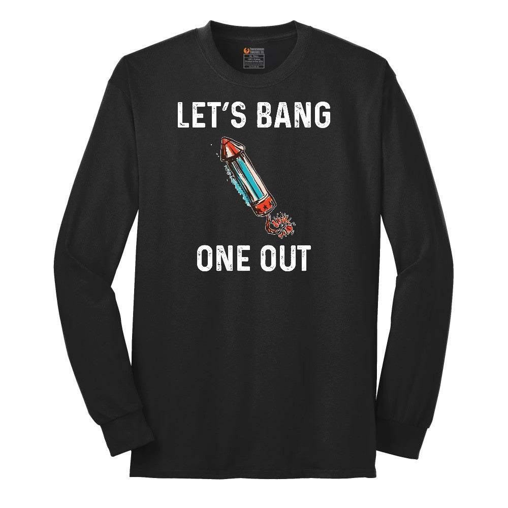 Lets Bang One Out Long Sleeve Tee - Jet Black