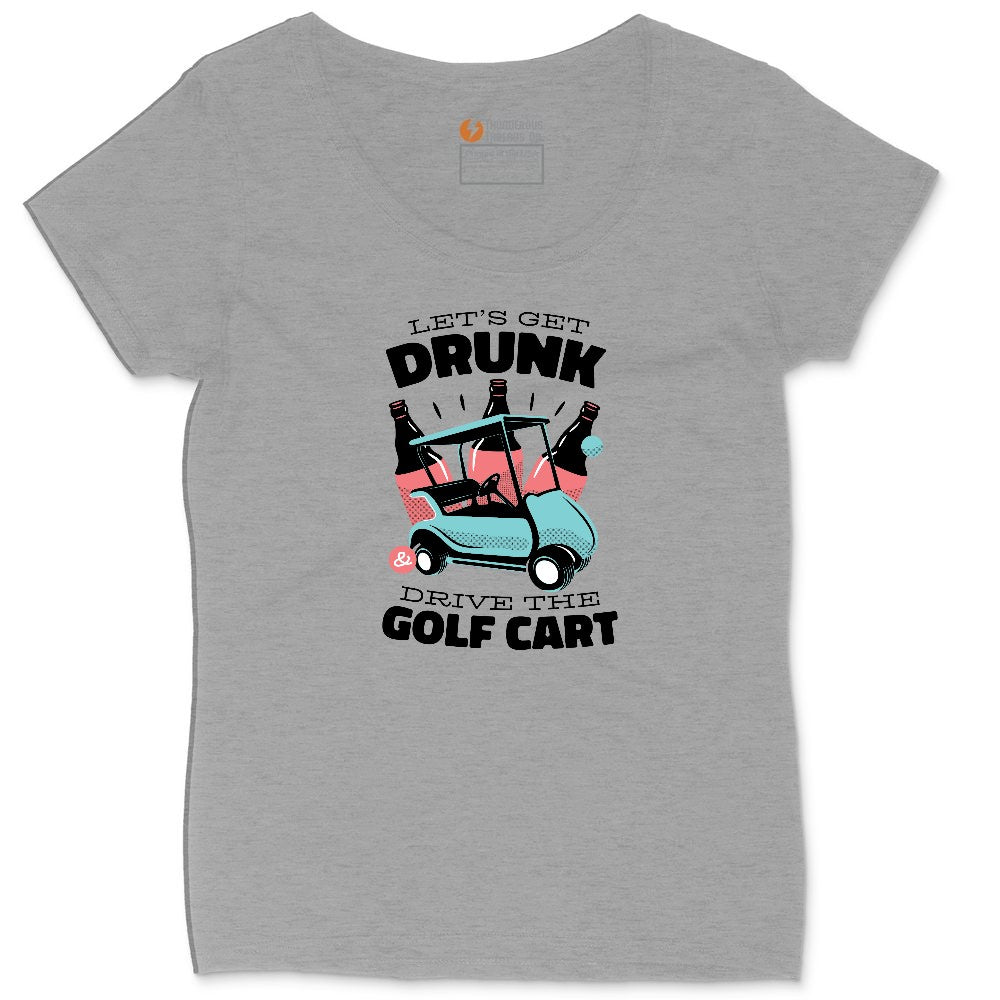 Lets Get Drunk and Drive the Golf Cart Ladies Curvy Tee - Granite Heather