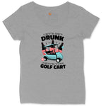 Lets Get Drunk and Drive the Golf Cart Ladies Curvy Tee - Granite Heather