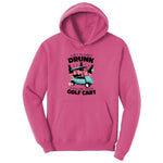 Lets Get Drunk and Drive the Golf Cart Ladies Hoodie - Sangria