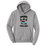 Lets Get Drunk and Drive the Golf Cart Hoodie - Athletic Heather