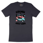 Lets Get Drunk and Drive the Golf Cart Short Sleeve Tee - Deep Navy