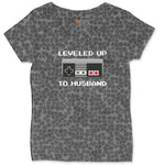 Leveled Up to Husband - Mens T-Shirt Ladies Curvy Tee - Black Leopard